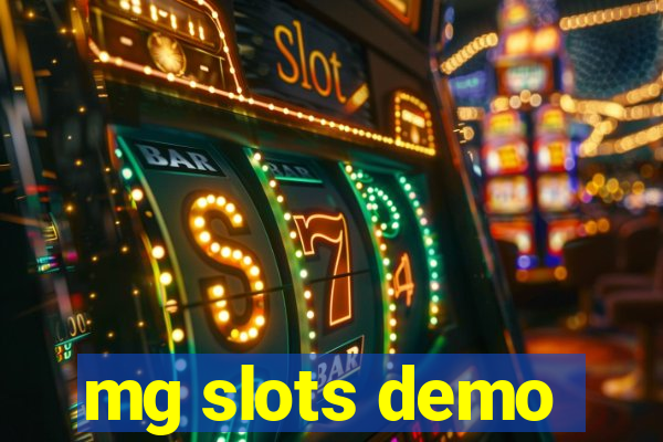 mg slots demo