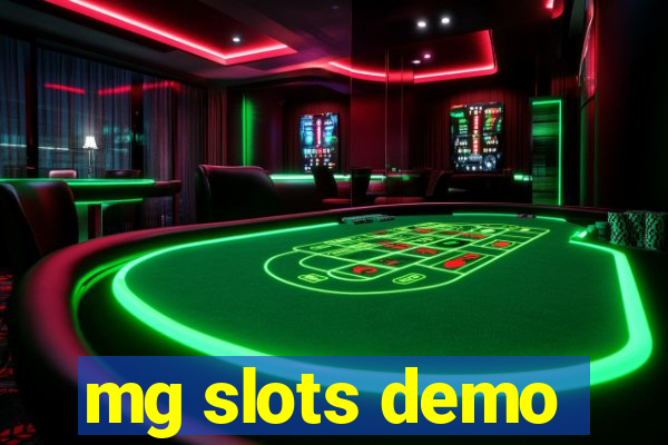 mg slots demo