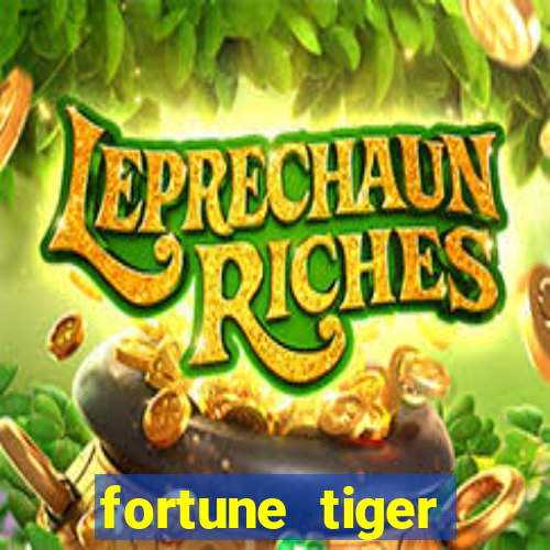 fortune tiger esportes da sorte