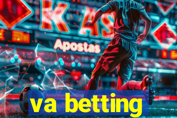 va betting