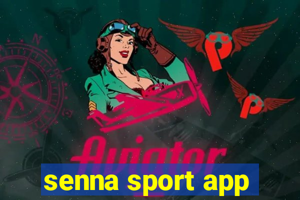 senna sport app