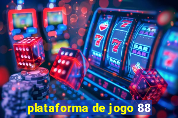 plataforma de jogo 88