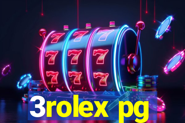 3rolex pg