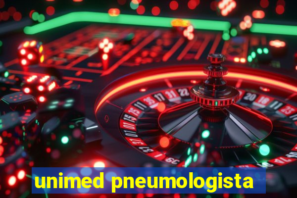 unimed pneumologista