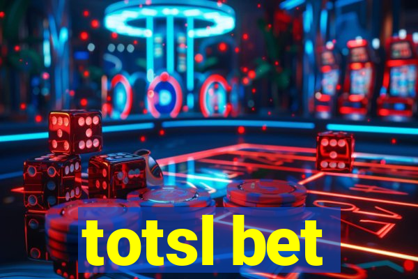 totsl bet