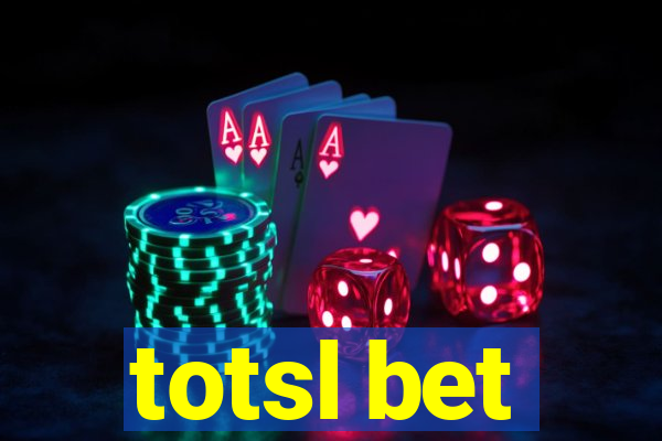 totsl bet