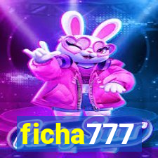 ficha777