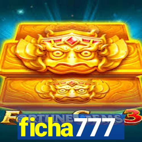 ficha777