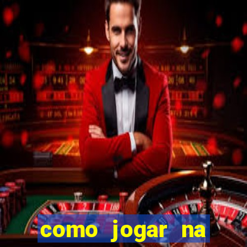 como jogar na plataforma do tigre