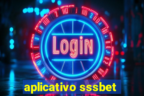 aplicativo sssbet