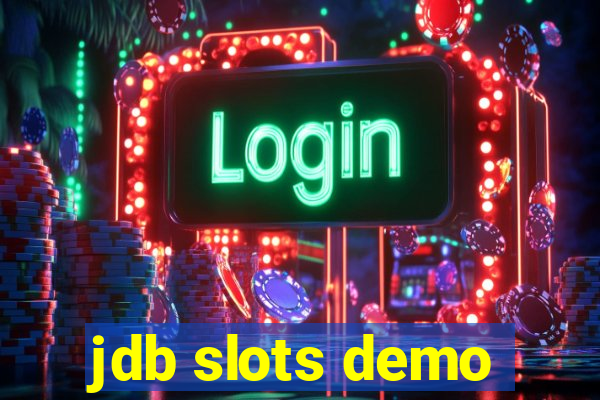 jdb slots demo