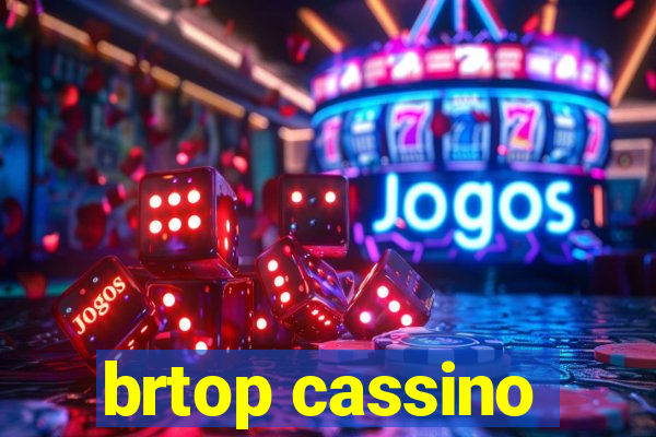 brtop cassino