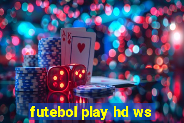 futebol play hd ws