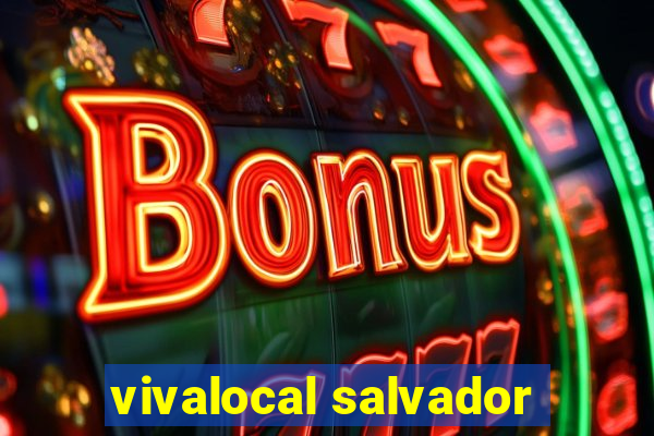 vivalocal salvador