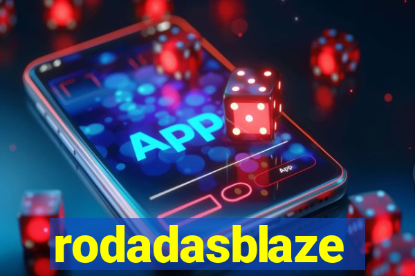 rodadasblaze