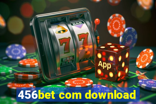 456bet com download