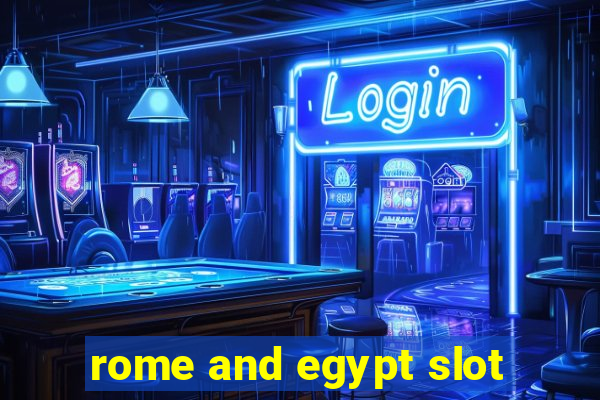 rome and egypt slot