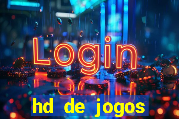 hd de jogos aliexpress - download