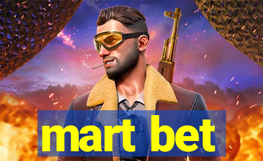 mart bet