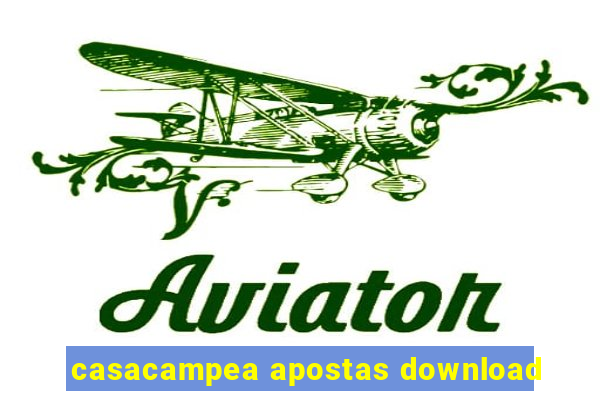 casacampea apostas download