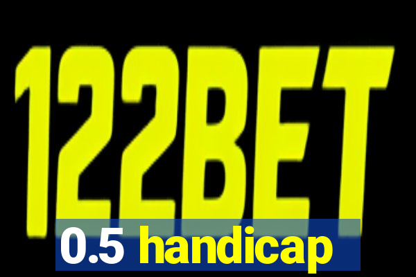 0.5 handicap