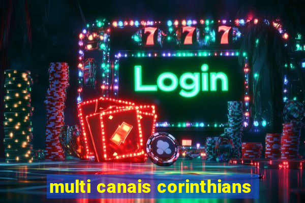 multi canais corinthians