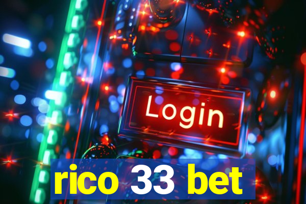 rico 33 bet