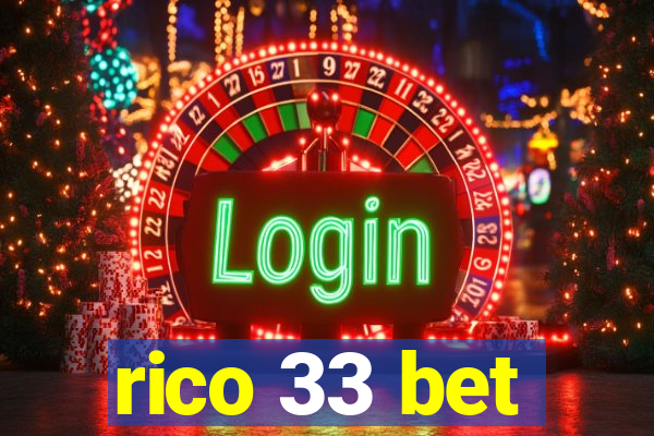 rico 33 bet