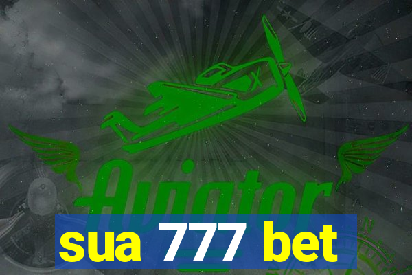 sua 777 bet