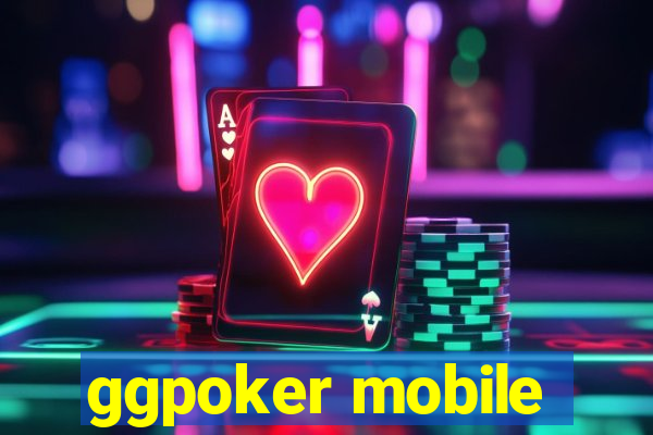 ggpoker mobile