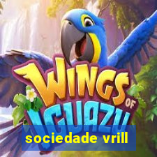 sociedade vrill