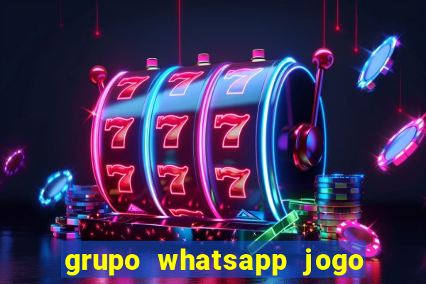 grupo whatsapp jogo do bicho bahia