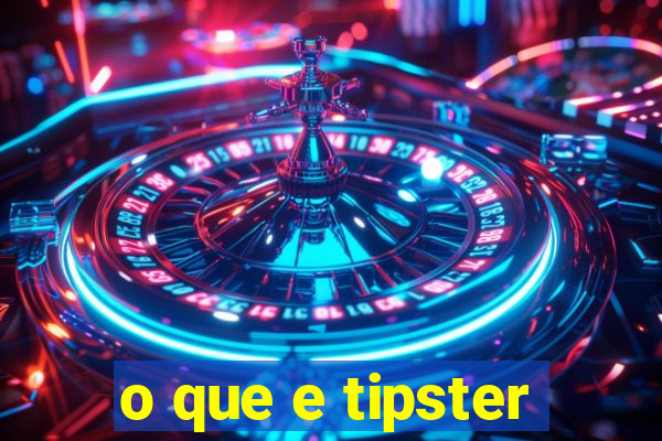 o que e tipster