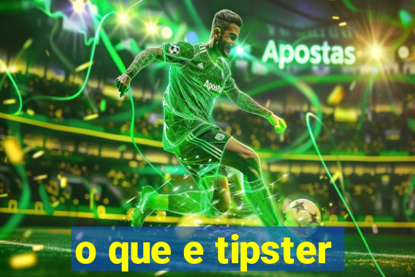 o que e tipster