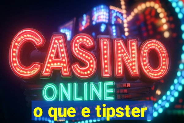 o que e tipster