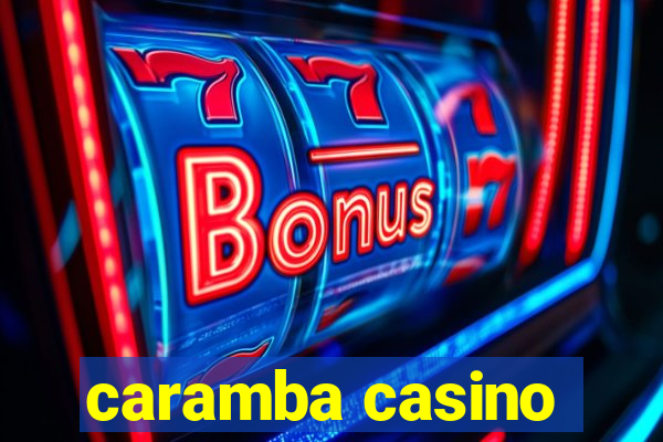 caramba casino