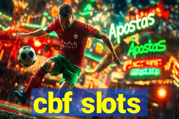 cbf slots