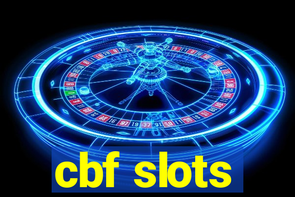 cbf slots