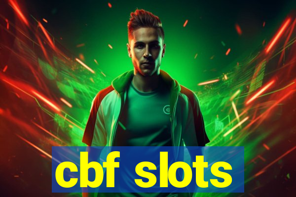 cbf slots