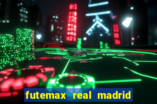 futemax real madrid x barcelona