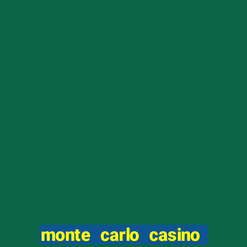 monte carlo casino las vegas nv