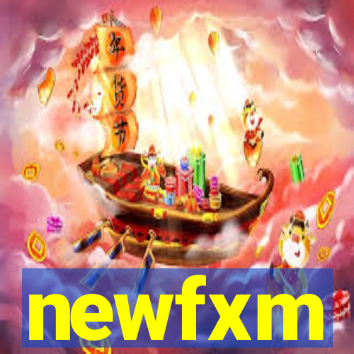 newfxm