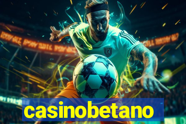 casinobetano