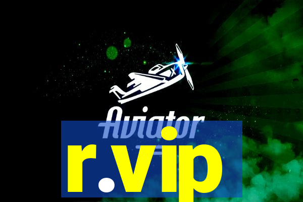 r.vip