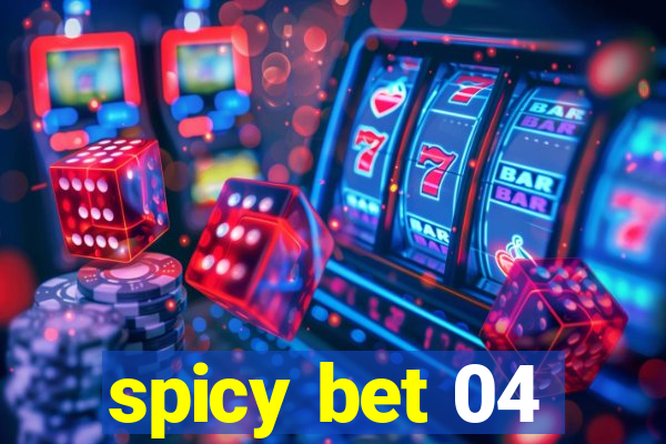 spicy bet 04