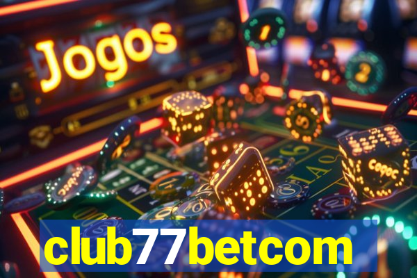 club77betcom