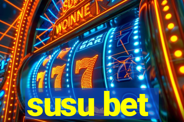 susu bet