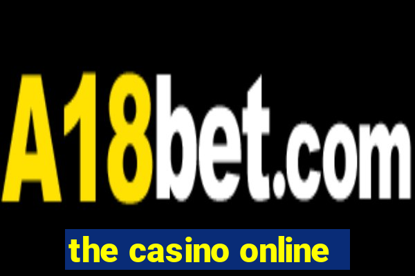 the casino online