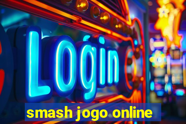 smash jogo online