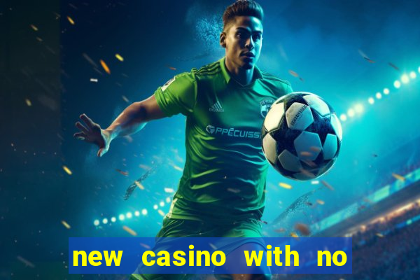 new casino with no deposit bonus